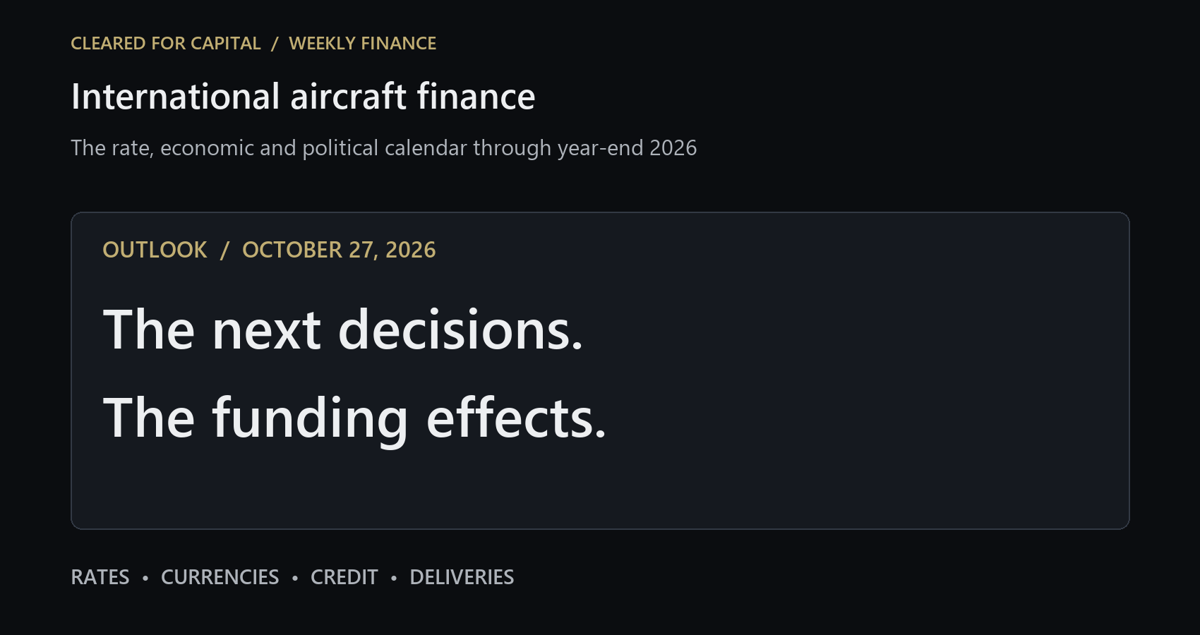 Aircraft Finance Outlook: Rates, Economic Data and Politics Through Year-End